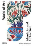  Islamic Art And Architecture_Robert Hillenbrand_9780500204559_Thames & Hudson 