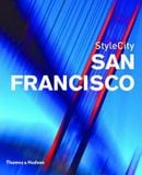  Stylecity San Francisco_Lucas Dietrich_9780500210109_Thames & Hudson Ltd 