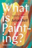  What is Painting?_Julian Bell_9780500239735_Thames & Hudson 