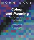  Colour and Meaning_John Gage_9780500282151_Thames & Hudson Ltd 