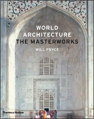  World Architecture : The Masterworks 