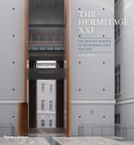  The Hermitage XXI_Oleg Yawein_9780500343012_Thames & Hudson Ltd 