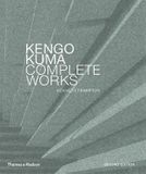  Kengo Kuma : Complete Works_Kenneth Frampton_9780500343425_Thames & Hudson 