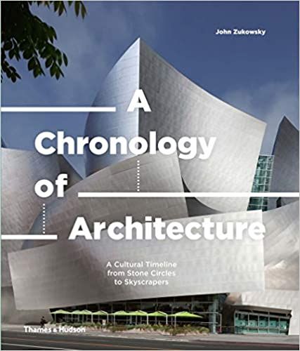 A Chronology of Architecture_John Zukowsky_9780500343562_Thames & Hudson