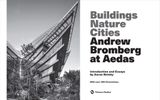  Andrew Bromberg at Aedas_Aaron Betsky _9780500519653_Thames & Hudson 