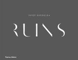  Josef Koudelka: Ruins_ Josef Koudelka_9780500545348_Thames & Hudson 