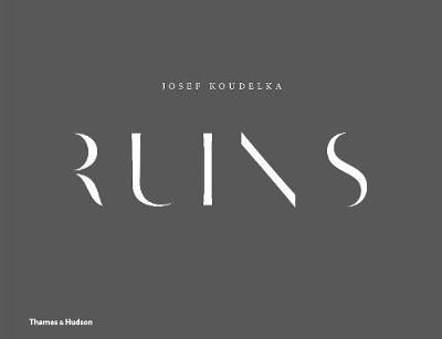  Josef Koudelka: Ruins_ Josef Koudelka_9780500545348_Thames & Hudson 