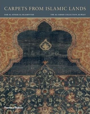Carpets from Islamic Lands_Friedrich Spuhler_9780500970430_Thames & Hudson Ltd