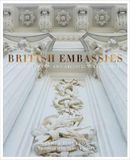  British Embassies : Their Diplomatic and Architectural History_James Stourton_9780711238602_Frances Lincoln Publishers Ltd 