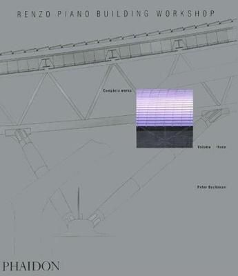  Renzo Piano Building Workshop; Complete Works Volume 3_Peter Buchanan_9780714839332_Phaidon Press Ltd 