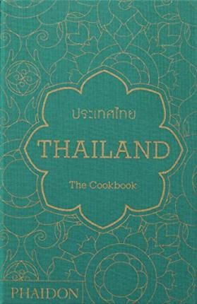  Thailand: The Cookbook_Jean-Pierre Gabriel_9780714865294_Phaidon 