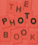  The Photography Book, 2nd Edition_Ian Jeffrey_9780714867380_Phaidon Press 