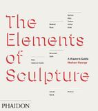  The Elements of Sculpture_Herbert George_9780714867410_Phaidon Press Ltd 