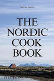  The Nordic Cookbook_Magnus Nilsson_9780714868721_Phaidon 