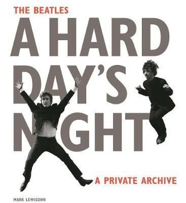  The Beatles A Hard Day's Night : A Private Archive_Mark Lewisohn_9780714871851_Phaidon Press Ltd 