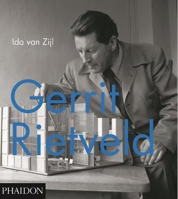  Gerrit Rietveld_Ida van Zijl and Centraal Museum_9780714873206_Phaidon Press 