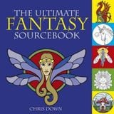  Ultimate Fantasy Sourcebook & CD-ROM_ DAVID & CHARLES_9780715327531_Author  Chris Down 