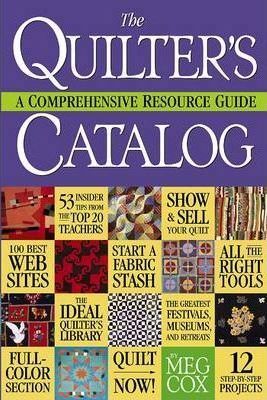 The Quilter's Catalog_Meg Cox_9780761138815_Workman