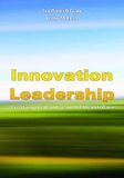  Innovation Leadership: Creating The Landscape Of Healthcare 