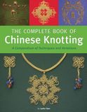  The Complete Book of Chinese Knotting _Tuttle Publishing_ 9780804836791_Author  Lydia Chen 