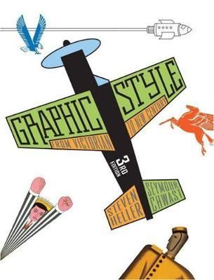 Graphic Style: From Victorian to New Century_Steven Heller_9780810997912_Abrams