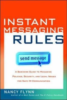  Instant Messaging Rules 