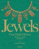  Jewels That Made History_Stellene Volandes_9780847868544_Rizzoli International Publications 