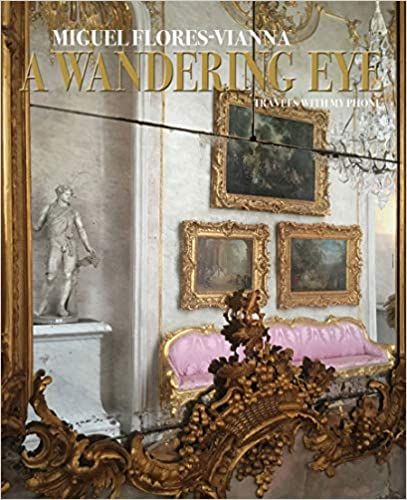 A Wandering  Eye_Miguel Flores-Vianna_9780865653672_Vendome Press_Hardcover