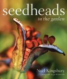  Seedheads in the Garden_Noel Kingsbury_9780881927962_Timber Press 