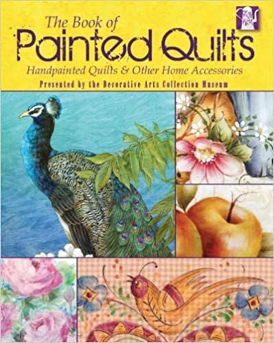 The Book of Painted Quilts_The Decorative Arts Collection _9780978951382_All American Crafts
