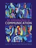  An Introduction to Communication_Lynn H. Turner_9781316606919_Cambridge University Press 