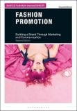  Fashion Promotion_Gwyneth Moore_9781350090279_Phaidon Press Ltd 