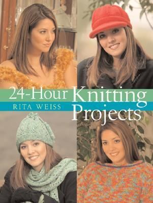24-Hour Knitting Projects - 9781402713743