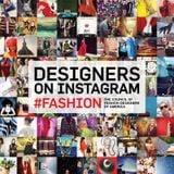  Designers on Instagram : #fashion_CFDA members_9781419715587_Abrams 