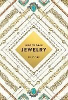 How to Wear Jewelry : 55 Styles_Jinnie Lee_9781419720192_Abrams