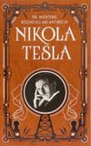  Inventions, Researches and Writings of Nikola Tesla_Nikola Tesla_9781435167957_Barnes & Noble 