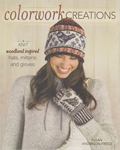 Colorwork Creations_Susan Anderson-Freed_9781440212420_Krause Publications