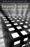  Jacques Ranciere : Education, Truth, Emancipation 