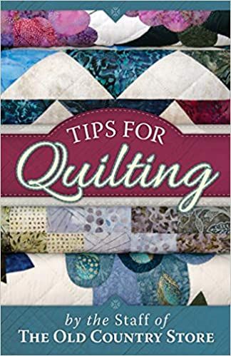 Tips for Quilting_The Staff of The Old Country_9781561488049_Good Books,U.S.
