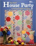  House Party_Sue Hunt_9781564779991_That Patchwork Place 