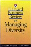  Harvard Business Review on Managing Diversity 