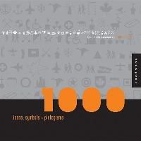 1,000 Icons, Symbols, and Pictograms _ Rockport Publishers Inc_9781592532391_Author: Blackcoffee Design