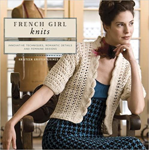  French Girl Knits_Kristeen Griffin-Grimes_9781596680692_Interweave 