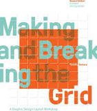  Making and Breaking the Grid_Timothy Samara_9781631592843_Rockport Publishers 