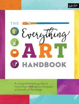  The Everything Art Handbook_Walter Foster Creative Team_9781633221727_Walter Foster Publishing 