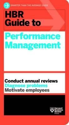 HBR Guide to Performance Management_Harvard Business Review_9781633692787_Harvard Business Review Press