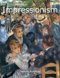  Impressionism_Nathalia Brodskaia_9781646992263_Parkstone Press Ltd 