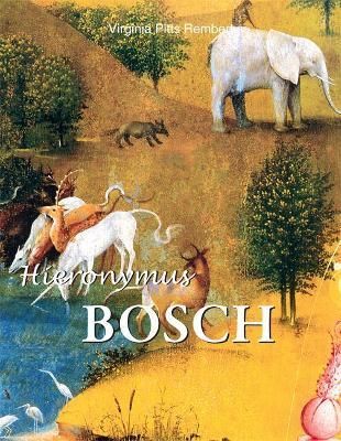  Hieronymus Bosch_Virginia Pitts Rembert_9781646995431_Parkstone Press Ltd 