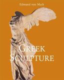  Greek Sculpture_Edmund Von Mach_9781646996421_Parkstone Press Ltd 