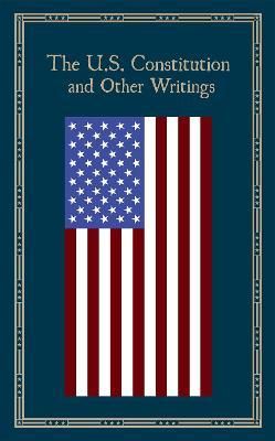 The U.S. Constitution and Other Writings_Editors of Thunder Bay Press_9781684120987_Simon & Schuster
